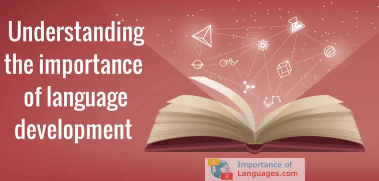 Importance of languages development
